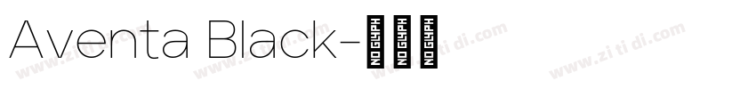 Aventa Black字体转换